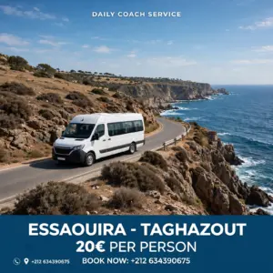 ESSAOUIRA - TAGHAZOUT 20€ / PERSON