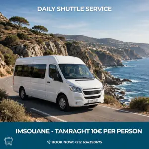 5. IMSOUANE → TAMRAGHT 10€🚐 Imsouane → Tamraght 10€ / person 📲 Réservez: +212634390675